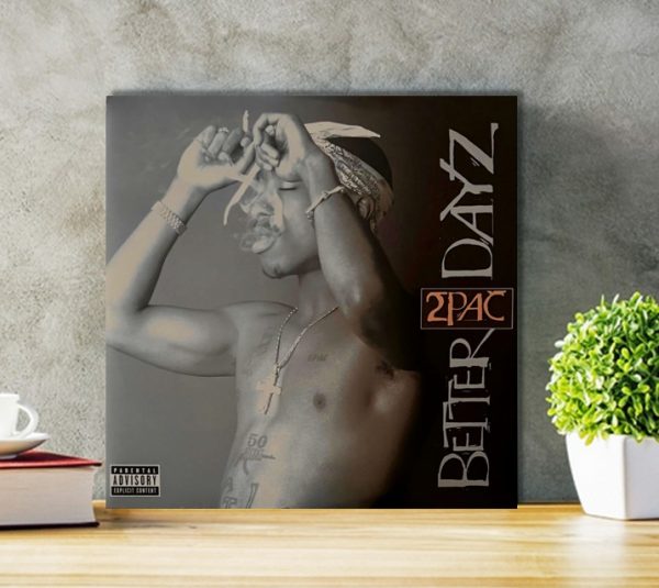 2Pac - Better Dayz