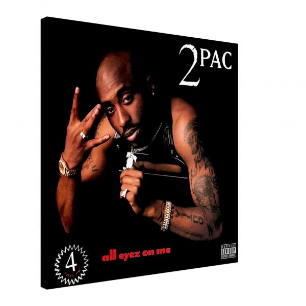 2Pac - All Eyez On Me Canvas Print