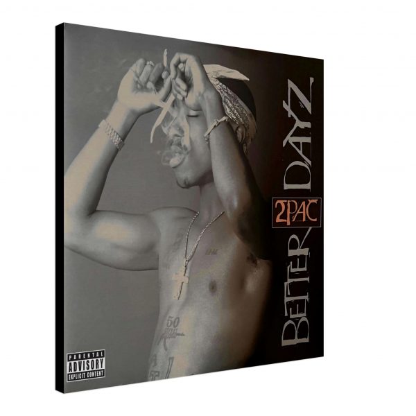 2Pac - Better Dayz Canvas Print
