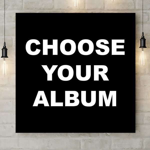 Choose Your Album Cover