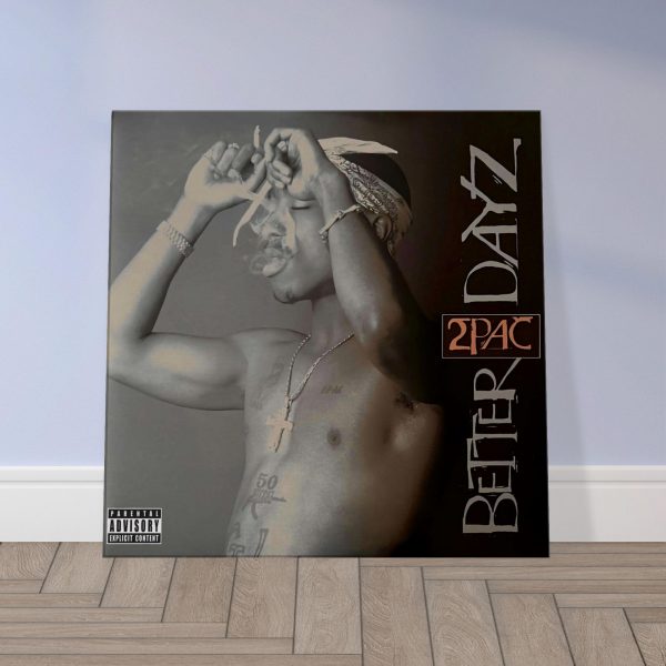 2Pac - Better Dayz Canvas Print 3